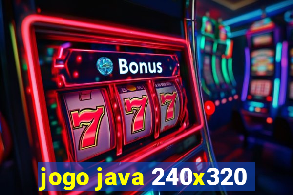 jogo java 240x320